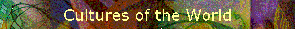 Cultures of the World